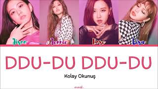 Blackpink Ddu Du Ddu Du Kolay Okunus