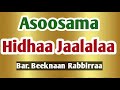 Asoosama Hidhaa Jaalalaa