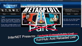 Intern0T Presents Hacking Metasploitable Live Part 3