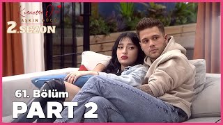 Kısmetse Olur Aşkın Gücü 2. Sezon 61. Bölüm Full Part - 2
