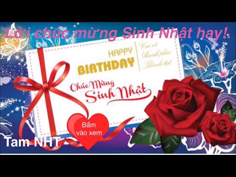 Quà Sinh Nhật Đáng Yêu, Nhạc Chúc Mừng Sinh Nhật Sôi Động & Nhiều Hình Ảnh Đẹp!.