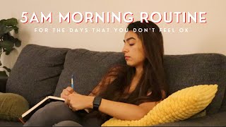 5Am Morning Routine For The Days You Dont Feel Ok Getting Out Of A Slump
