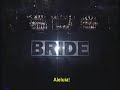 Bride - Snakes in the playground