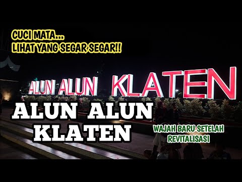 ALUN ALUN KLATEN || CUCI MATA LIHAT YANG SEGER SEGER!! @MasDwiHeru #klaten #motovlog