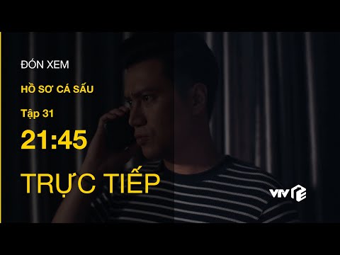 TRỰC TIẾP VTV3 | TẬP 31 - Hồ Sơ Cá Sấu: Đặng Trung chốt deal với Quyết 'Khổng Minh'