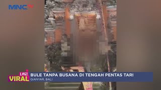 Viral Aksi Bule Jerman Telanjang Di Panggung Saat Pertunjukan Tari Bali