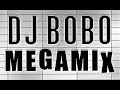 DJ BoBo - Greatest Hits - Megamix