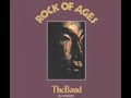 The Band - The Shape I'm In (Rock of Ages)