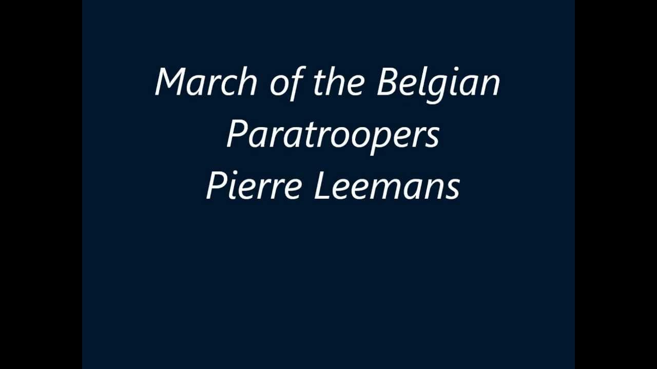 March Of The Belgian Paratroopers