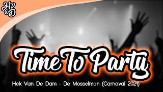 Hek Van De Dam - De Mosselman (Carnaval 2021)