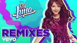 Elenco de Soy Luna - Alzo Mi Bandera (AtellaGali Remix/Audio Only)
