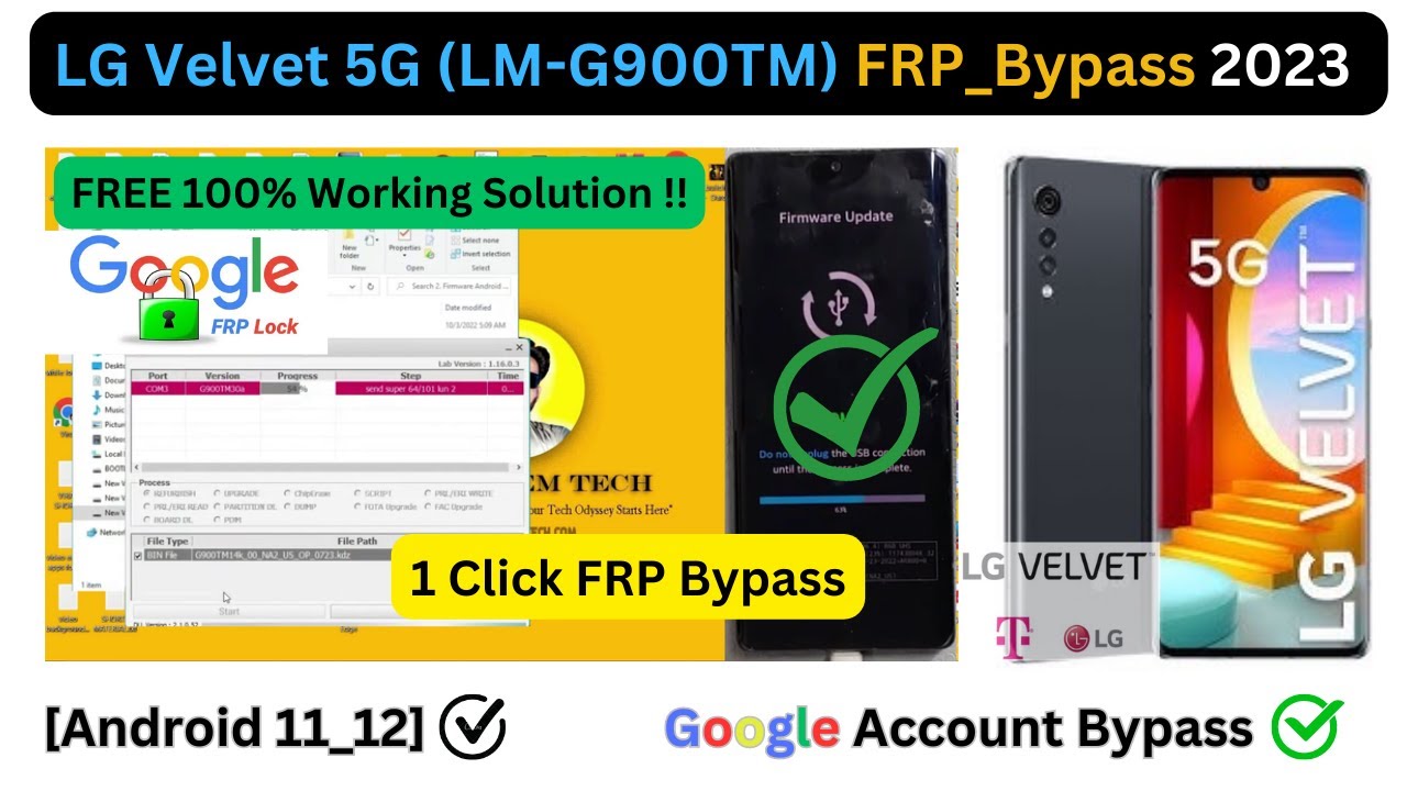 LG Velvet 5G FRP Bypass 2023 (G900TM) Android 11, 12, 1 LG Velvet 5G FRP Bypass 2023 (G900TM) Android 11, 12, 1