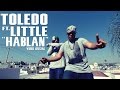 Toledo ft. Little - Hablan (Video Oficial) 2015