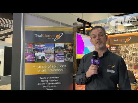 ISE 2023: Total Solutions Group Talks Modular Truss, Event Installation and Custom Design Options