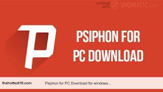 Download Psiphon For Pc- Thehottest10