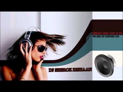 Main Ishq Uska Dj Sheroz New Remix 2013