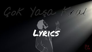 Porçay - Çok yaşa kral (lyrics)