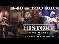 E-40 & Too Short "West Coast Shit" (feat. Ice Cube)