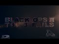 Black Ops 2 Top 3 Fails of the Week #7 - Call of Duty: Black Ops II