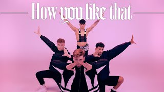 BLACKPINK - 'How You Like That' DANCE  (Boys Version - Spain)