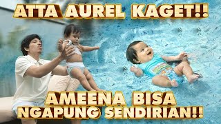 Download lagu ATTA AUREL KAGET!! AMEENA NGAMBANG SENDIRIAN DI KOLAM!