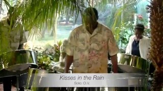 Steel Impressions Steelband - "Kisses in the Rain"