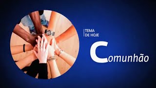 COMUNHÃO | Pr. Rafael Tomazini