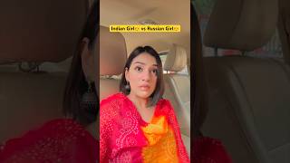 Russian Girl Vs Indian Girl