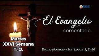 El Evangelio Comentado 30 De Septiembre