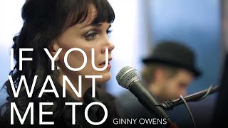 Watch Ginny Owens If You Want Me To video