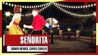 Shawn Mendes, Camila Cabello - Señorita (Just Dance Fanmade Mashup)