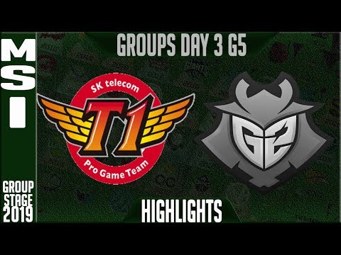 SKT vs G2 Highlights | MSI 2019 Group Stage Day 3 | SK Telecom T1 vs G2 Esports