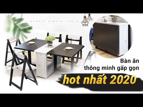 BÀN ĂN THÔNG MINH GẤP GỌN - GIẢI PHÁP TIẾT KIỆM DIỆN TÍCH HOT NHẤT 2021