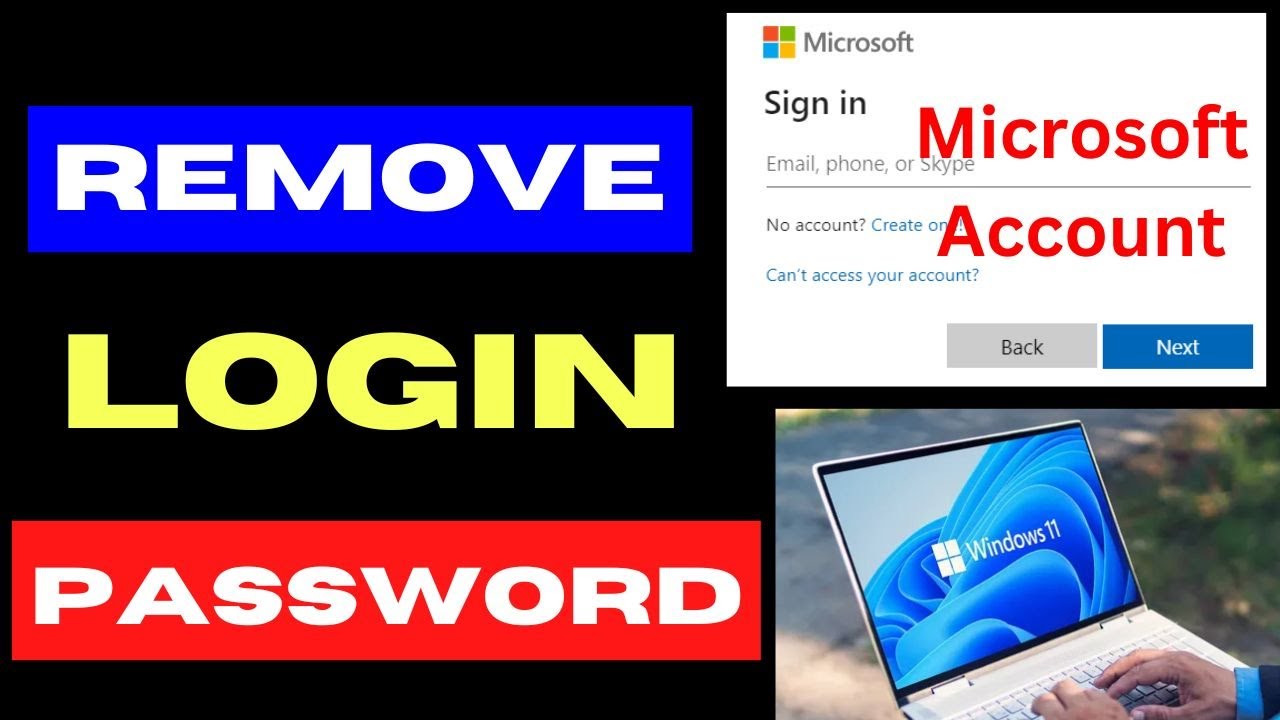 Remove Microsoft Account Login Password on Windows 11 / Remove Microsoft Account Login Password on Windows 11 /