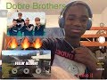 #Dobrebrothers Dobre Brothers - Feelin' Alright (Official Music Video) REACTION