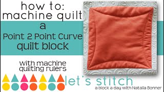 How-To Machine Quilt a Point 2 Point Quilt Block-W/Natalia Bonner-Lets Stitch a Block a Day- Day 15