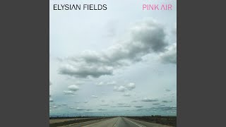 Watch Elysian Fields Start In Light video