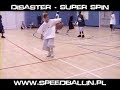 Disaster - Super Spin