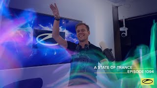 A State Of Trance Episode 1094 - Armin Van Buuren (Astateoftrance)