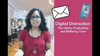 The Hidden Costs of Digital Distractions