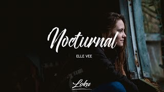 Elle Vee Nocturnal Elle Vee Nocturnal