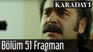 Karadayı 51.Bölüm Fragman 1