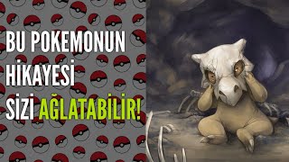 Bu Pokemonun Hikayesi Sizi Ağlatabilir!!! | Cubone'un Hikayesi