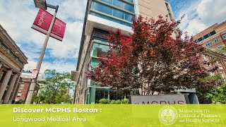 Discover Mcphs Boston Longwood Medical Area