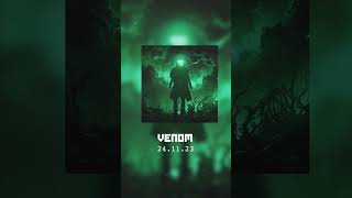 'Venom' - Out This Friday!
