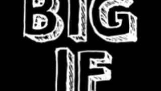 Watch Big If Hide video