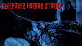 3 True Creepy Sleepover Stories (Viewer Submissions) 3 True Creepy Sleepover Stories (Viewer Submissions)