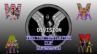Vkd - Trio Tag Team Winter Cup - Part 3