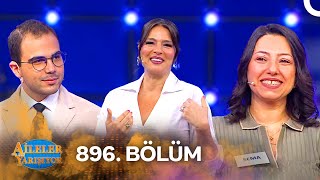 Aileler Yarışıyor 896. Bölüm