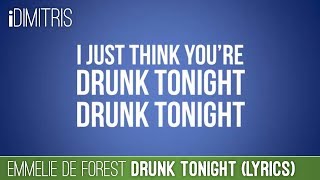 Watch Emmelie De Forest Drunk Tonight video